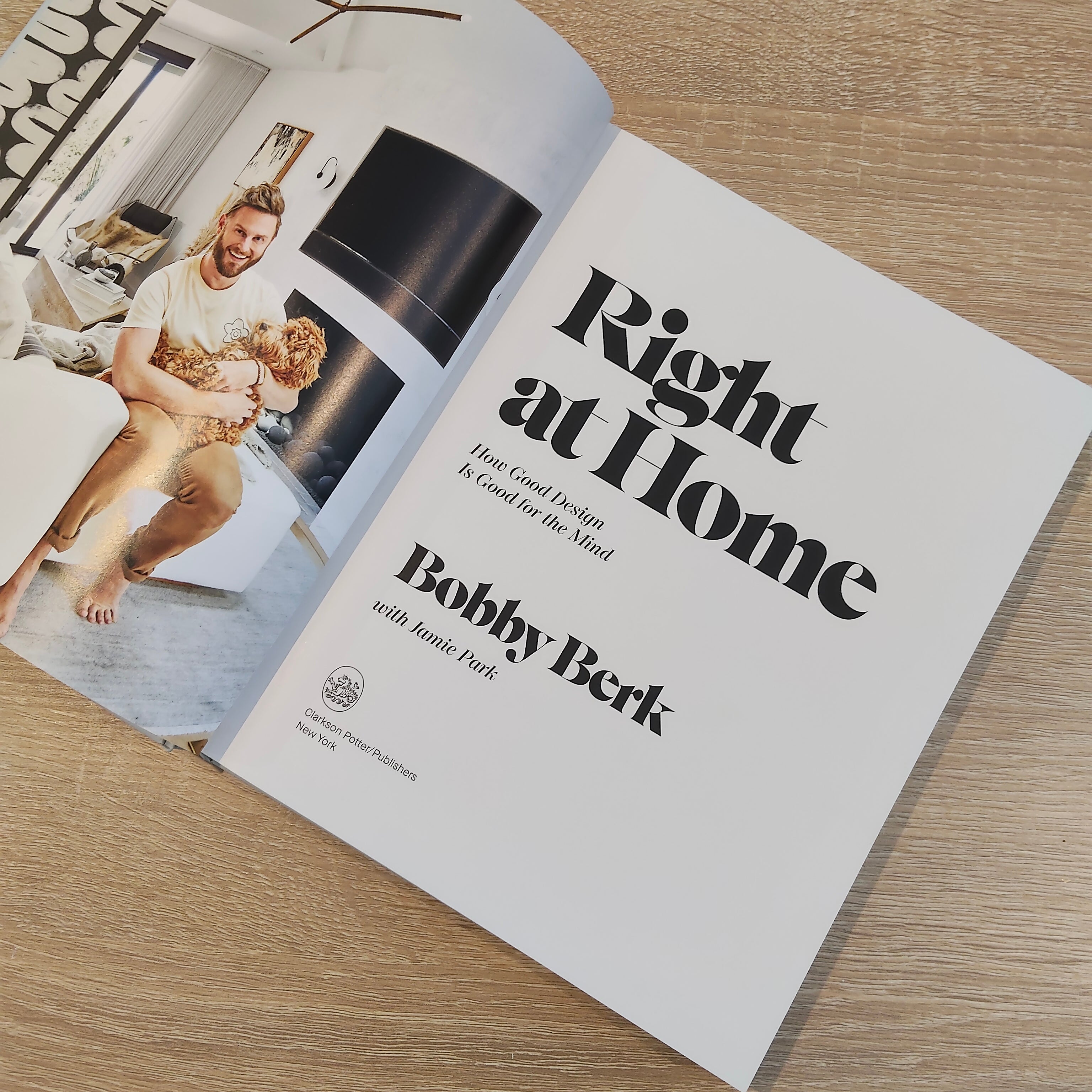 Right at Home Hardcover Book - How Good Design Is Good for the Mind: An Interior Design Book