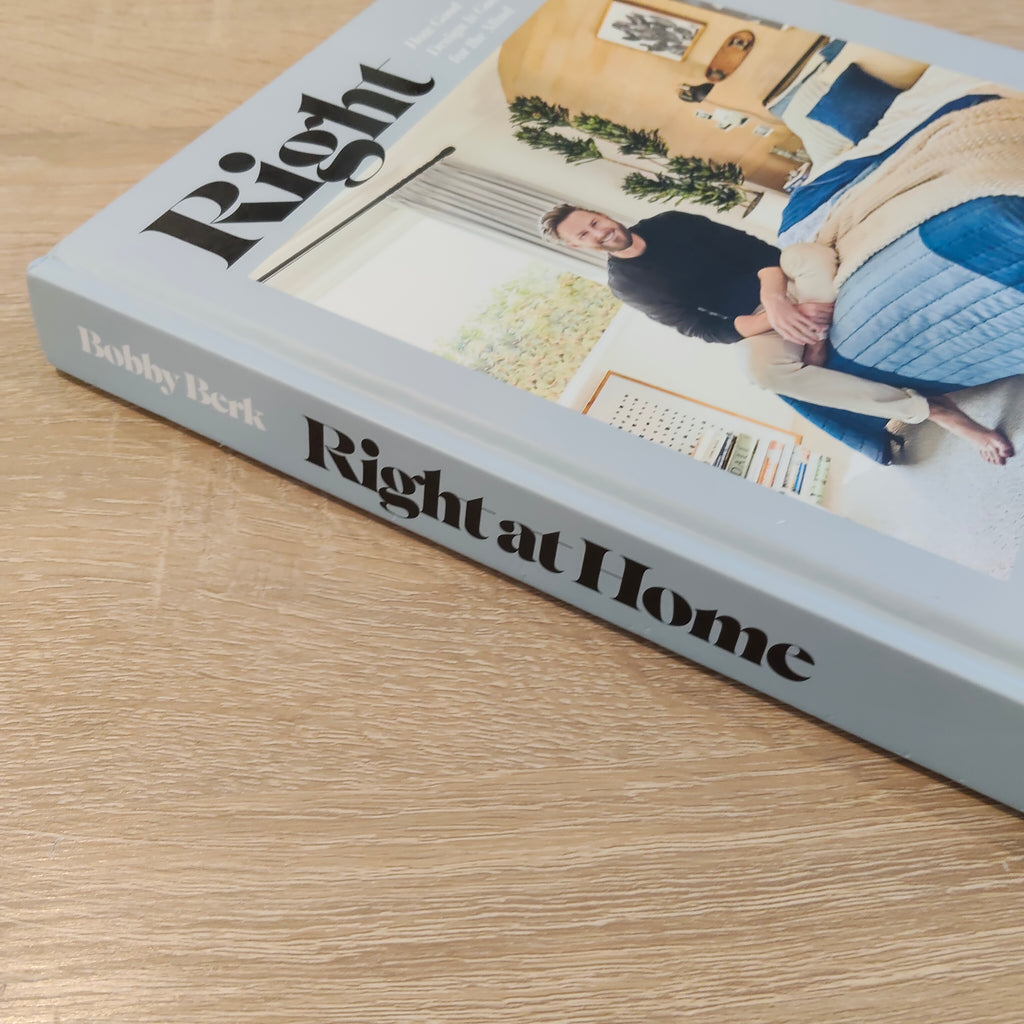Right at Home Hardcover Book - How Good Design Is Good for the Mind: An Interior Design Book