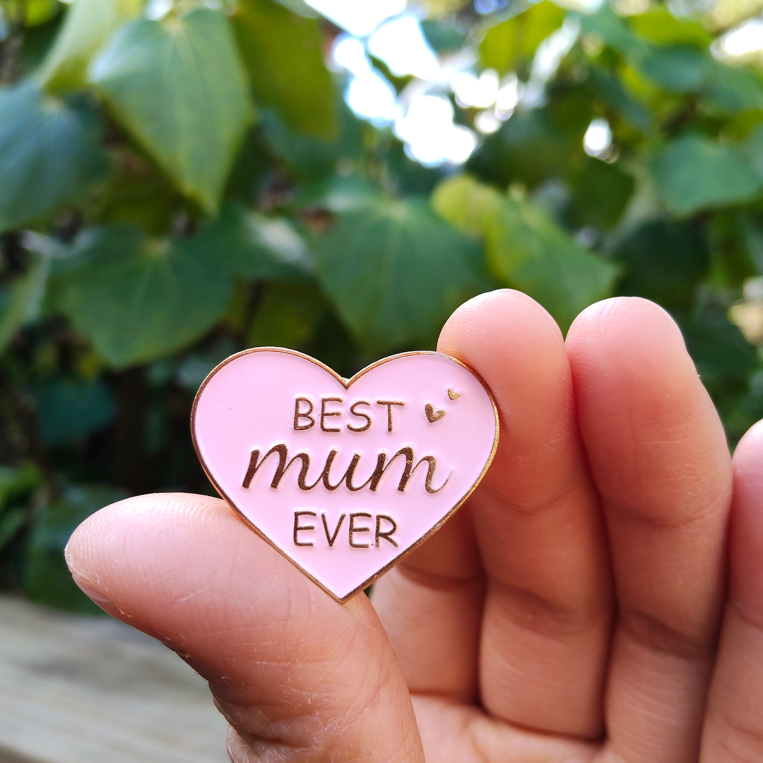 BEST MUM EVER Enamel Pin