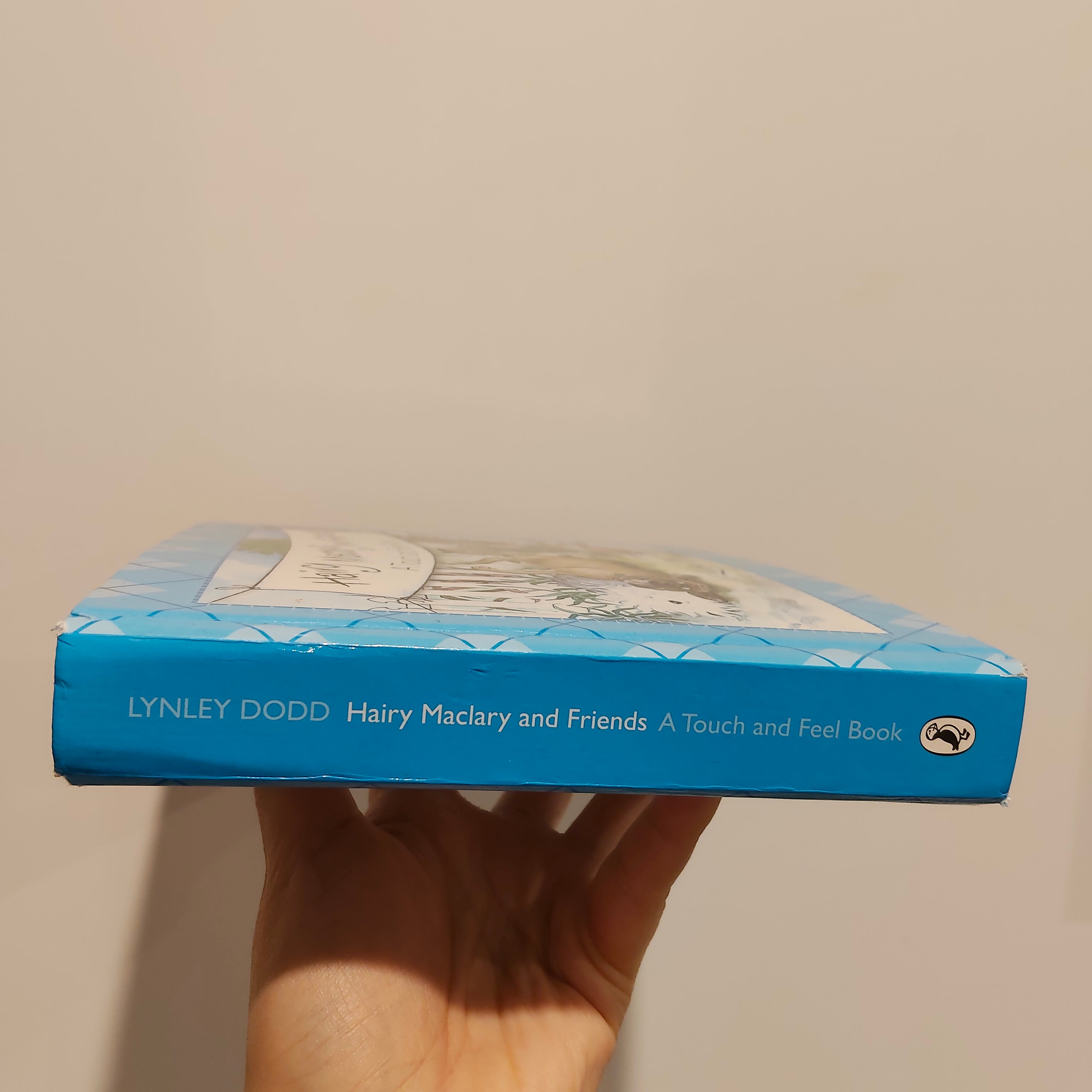 "Hairy Maclary and Friends: A Touch & Feel Book" by Lynley Dodd BOARDBOOK